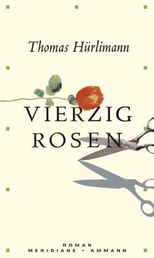 ISBN 9783250601005: Vierzig Rosen