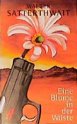 ISBN 9783251301102: Eine Blume in der Wüste