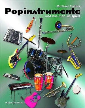 ISBN 9783254002686: Popinstrumente und wie man sie spielt - Ausgabe mit CD