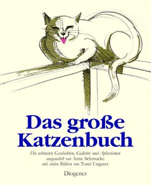 ISBN 9783257010091: Das große Katzenbuch – Die schönsten Geschichten, Gedichte und Aphorismen
