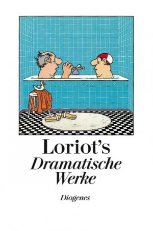 ISBN 9783257016505: Loriots Dramatische Werke - Texte und Bilder aus sämtlichen Fernsehsendungen. Verbesserte Neuausgabe