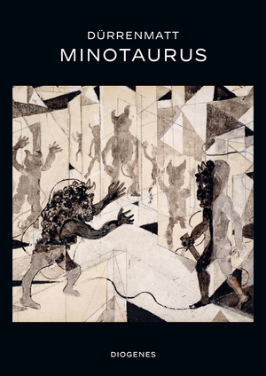 neues Buch – Friedrich Dürrenmatt – Minotaurus - Eine Ballade