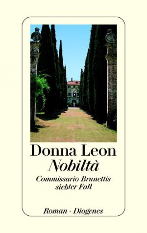 gebrauchtes Buch – Donna Leon – Nobilta.: Commissario Brunettis siebter Fall. - signiert