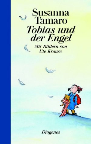 ISBN 9783257062540: Tobias und der Engel . - signiert