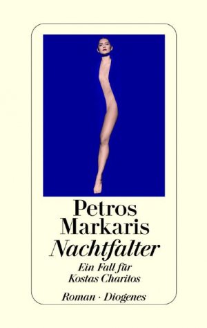 ISBN 9783257062878: Nachtfalter. Ein Fall für Kostas Charitos. Roman.  Aus dem Neugriech. von Michaela Prinzinger