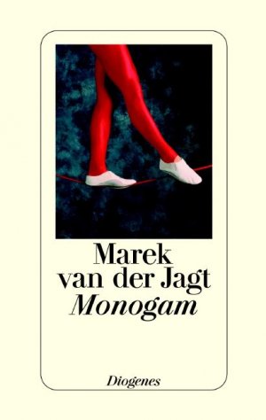 ISBN 9783257063424: Monogam