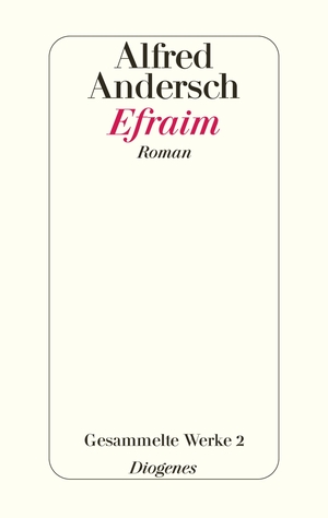 ISBN 9783257063622: Efraim - Gesammelte Werke 2