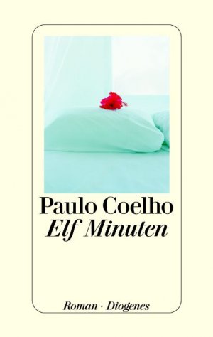 ISBN 9783257063738: Elf Minuten, (Übersetzung - Onze Minutos)