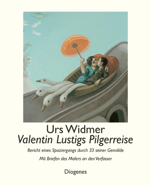 ISBN 9783257066340: Valentin Lustigs Pilgerreise - Bericht eines Spaziergangs durch 33 seiner Gemälde