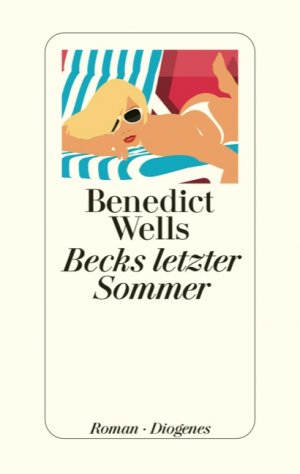 gebrauchtes Buch – Benedict Wells – Becks letzter Sommer - EA signiert