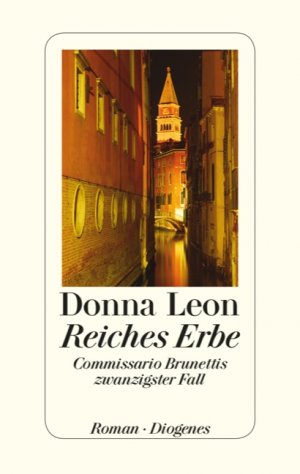 gebrauchtes Buch – Leon, Donna und Werner Schmitz – Reiches Erbe: Commissario Brunettis zwanzigster Fall