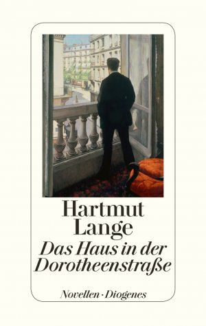 ISBN 9783257068467: Das Haus in der Dorotheenstraße