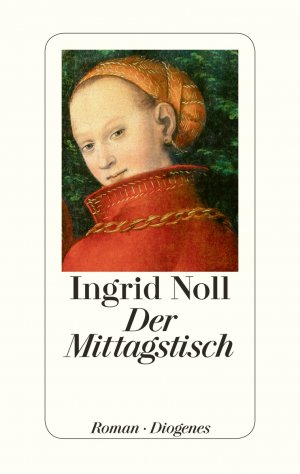 ISBN 9783257069549: Der Mittagstisch