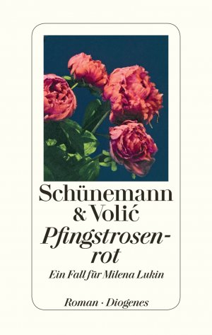 ISBN 9783257069570: Pfingstrosenrot - Ein Fall für Milena Lukin