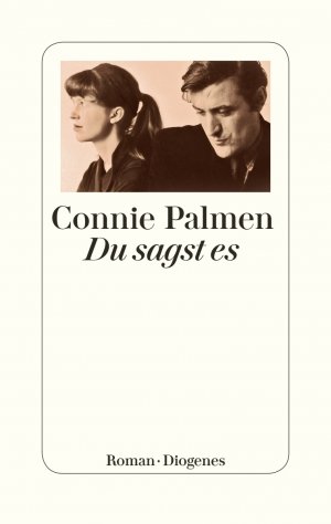 ISBN 9783257069747: Du sagst es: Roman