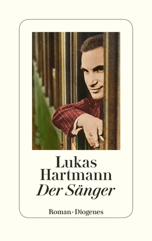 gebrauchtes Buch – Lukas Hartmann – Der Sänger