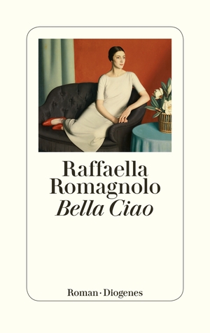 ISBN 9783257070620: Bella Ciao