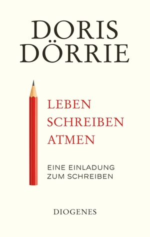 neues Buch – Doris Dörrie – Leben, schreiben, atmen