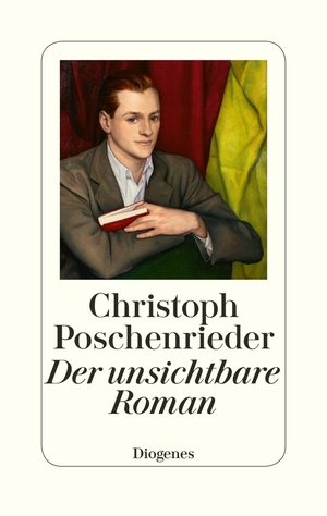 gebrauchtes Buch – Christoph Poschenrieder – Der unsichtbare Roman