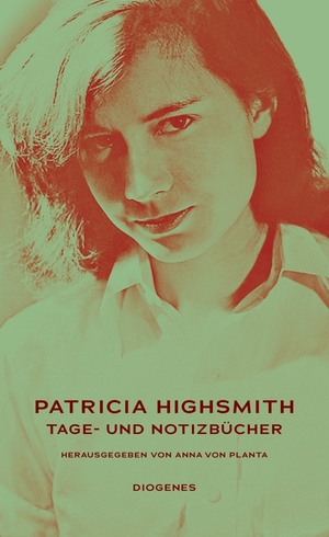 ISBN 9783257071474: Tage- und Notizbücher Patricia Highsmith ; herausgegeben von Anna von Planta in enger Zusammenarbeit mit Friederike Kohl, Kati Hertzsch, Marie Hesse und Marion Hertle ; aus dem Amerikanischen von Melanie Walz, pociao, Anna-Nina Kroll, Marion Hertle und Peter Torberg