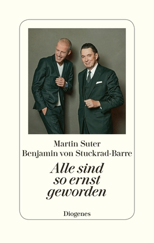 gebrauchtes Buch – Suter, Martin und Benjamin von Stuckrad-Barre – Alle sind so ernst geworden.