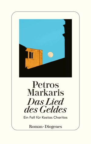 ISBN 9783257071757: Das Lied des Geldes - Ein Fall für Kostas Charitos