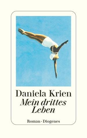 neues Buch – Daniela Krien – Krien, Daniela/Mein drittes Leben