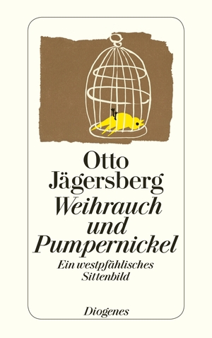 ISBN 9783257201949: Weihrauch und Pumpernickel – Ein westpfählisches Sittenbild