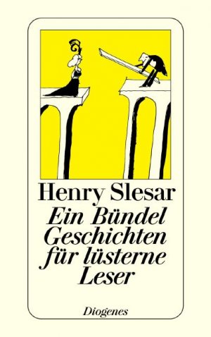 gebrauchtes Buch – Henry Slesar – Ein Bündel Geschichten für lüsterne Leser