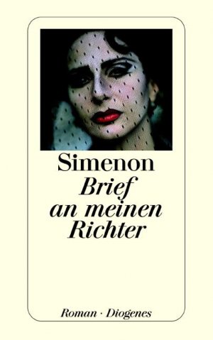 ISBN 9783257203714: Brief an meinen Richter - Roman