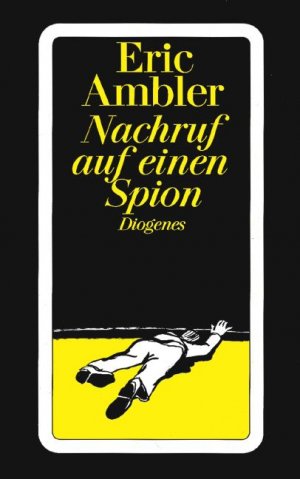 ISBN 9783257206050: Nachruf auf einen Spion