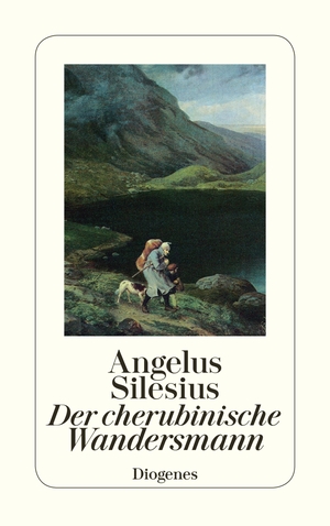 ISBN 9783257206449: Der cherubinische Wandersmann - Geistreiche Sinn- und Schlußreime