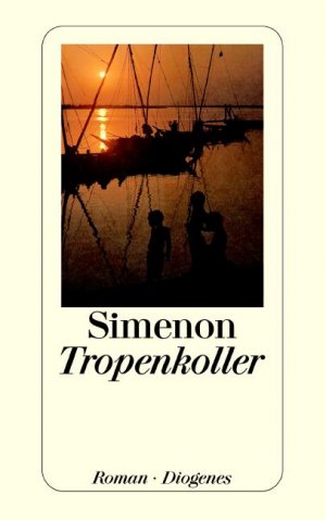 gebrauchtes Buch – Georges Simenon – Tropenkoller