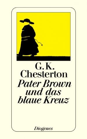 ISBN 9783257207316: Pater Brown und das blaue Kreuz – Erzählungen