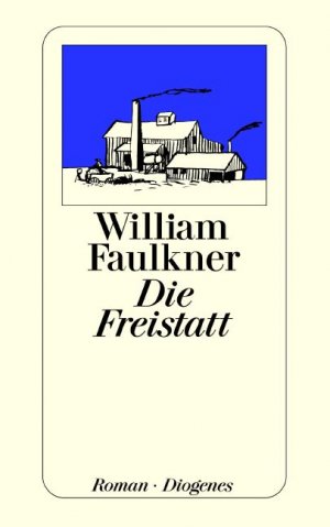 ISBN 9783257208023: Die Freistatt