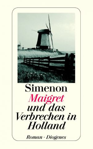 ISBN 9783257208092: Maigret und das Verbrechen in Holland