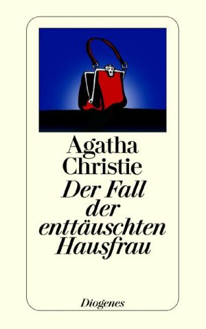 ISBN 9783257208269: Der Fall der enttäuschten Hausfrau