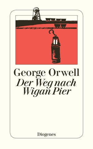 gebrauchtes Buch – George Orwell – Der Weg nach Wigan Pier (detebe)