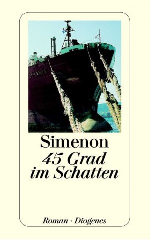 gebrauchtes Buch – Georges Simenon – Fünfundvierzig ) 45 Grad im Schatten   [kn2t