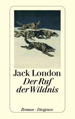 ISBN 9783257215113: Der Ruf der Wildnis