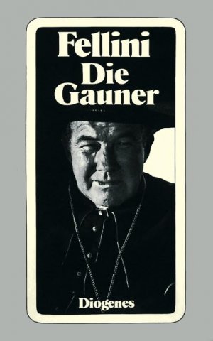 gebrauchtes Buch – Federico Fellini – Die Gauner