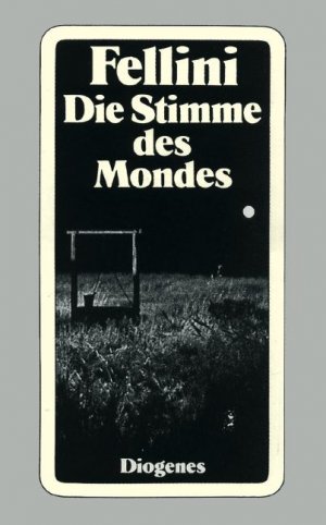 gebrauchtes Buch – Federico Fellini – Die Stimme des Mondes