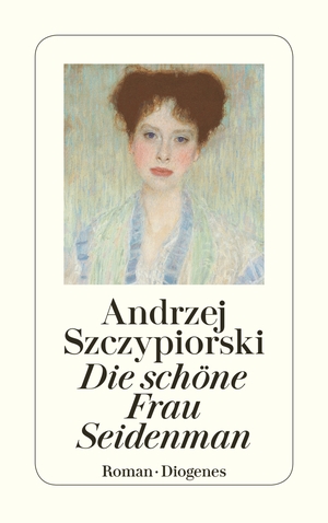 gebrauchtes Buch – Szczypiorski, Andrzej, Schwanetzkij – Die schöne Frau Seidenman. Roman (detebe)