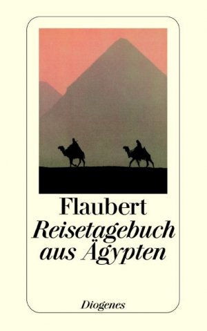 ISBN 9783257219814: Reisetagebuch aus Ägypten