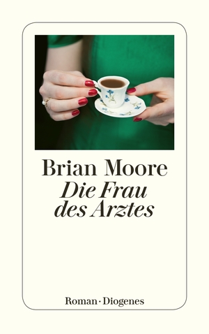 gebrauchtes Buch – Brian Moore – Die Frau des Arztes