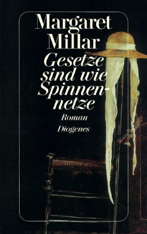 ISBN 9783257224498: Gesetze sind wie Spinnennetze