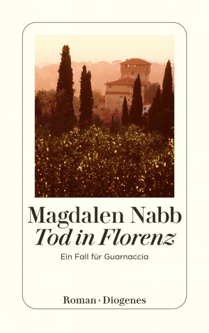 ISBN 9783257225501: Tod in Florenz – Ein Fall für Guarnaccia