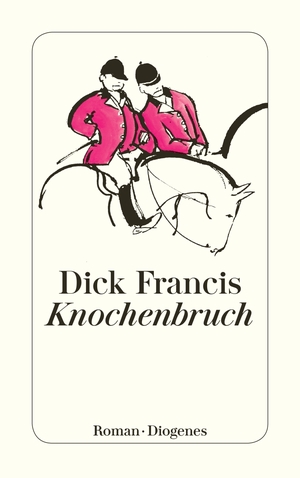 gebrauchtes Buch – Francis, Dick, Link – Knochenbruch (detebe)