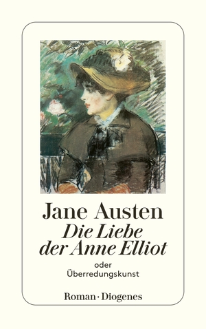 gebrauchtes Buch – Jane Austen – Die Liebe der Anne Elliot - oder Überredungskunst