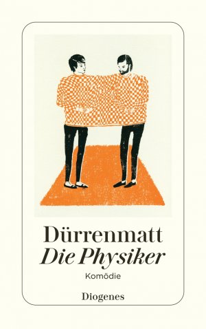 ISBN 9783257230475: Dürrenmatt] ; Die Physiker : eine Komödie in zwei Akten Friedrich Dürrenmatt